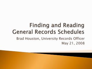 Finding and Reading General Records Schedules