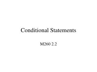 Conditional Statements