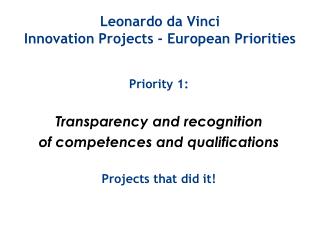 Leonardo da Vinci Innovation Projects - European Priorities