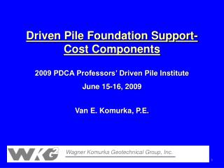 Driven Pile Foundation Support-Cost Components
