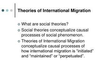 Theories of International Migration