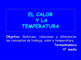 EL CALOR Y LA TEMPERATURA