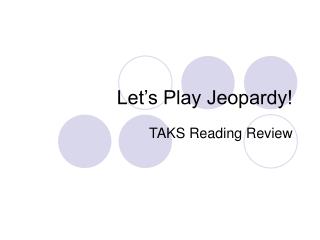 Let’s Play Jeopardy!