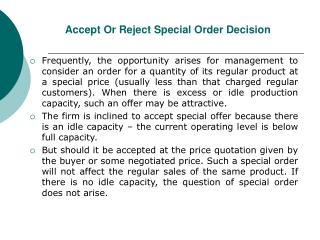 Accept Or Reject Special Order Decision