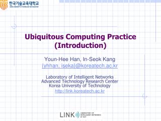 Ubiquitous Computing Practice (Introduction)