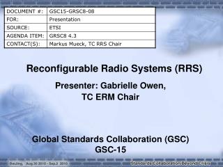 Reconfigurable Radio Systems (RRS)