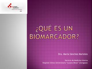 ¿Qué es un biomarcador ?
