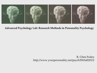 Advanced Psychology Lab: Research Methods in Personality Psychology