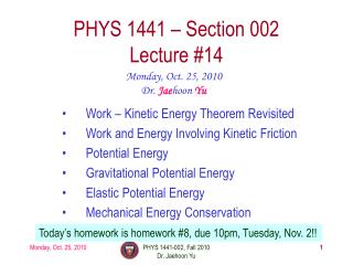 PHYS 1441 – Section 002 Lecture #14