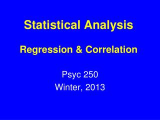 Statistical Analysis Regression &amp; Correlation
