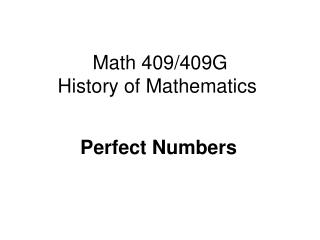 Math 409/409G History of Mathematics