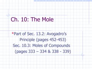 Ch. 10: The Mole