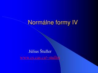 Normálne formy I V