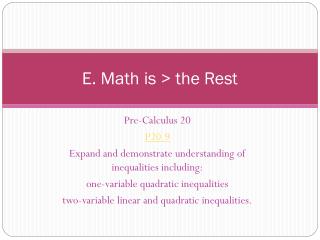 E. Math is &gt; the Rest