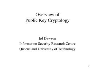 Overview of Public Key Cryptology