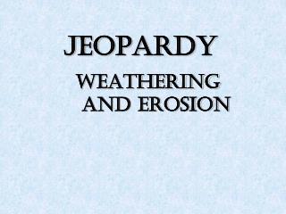 JEOPARDY