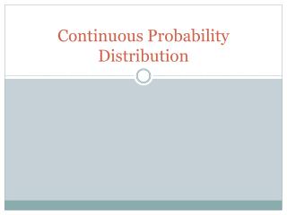 Continuous Probability Distribution