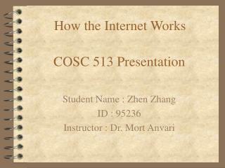 COSC 513 Presentation