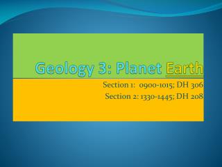 Geology 3: Planet Earth