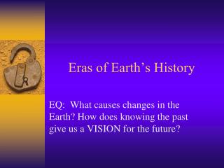 Eras of Earth’s History