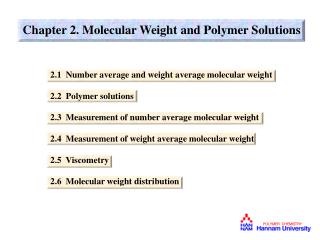 Chapter 2. Molecular Weight and Polymer Solutions