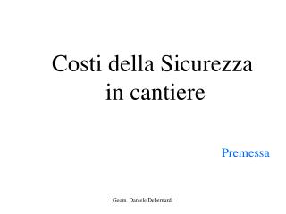 Costi della Sicurezza in cantiere