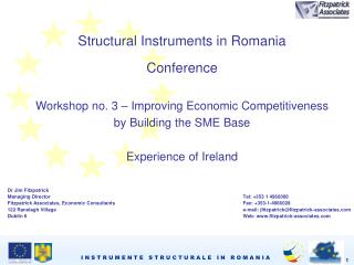 Structural Instruments in Romania Conference Workshop no. 3 – Improving Economic Competitiveness