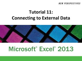 Tutorial 11: Connecting to External Data