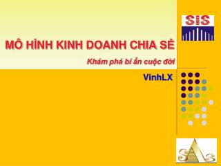 MÔ HÌNH KINH DOANH CHIA SẺ Khám phá bí ẩn cuộc đời