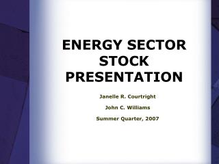 ENERGY SECTOR STOCK PRESENTATION