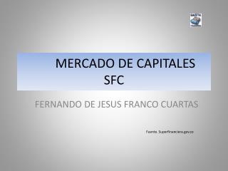 MERCADO DE CAPITALES SFC