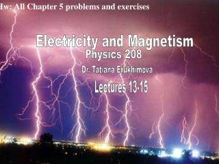 Electricity and Magnetism