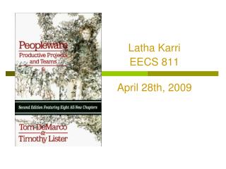 Latha Karri EECS 811 April 28th, 2009