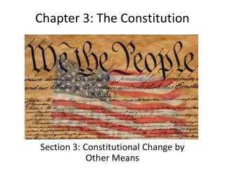 Chapter 3: The Constitution