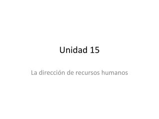 Unidad 15