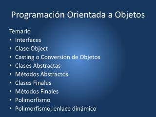 Programación Orientada a Objetos