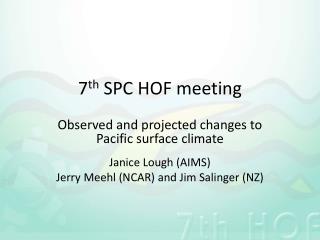 7 th SPC HOF meeting