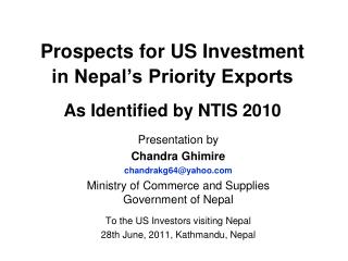 Prospects for US Investment in Nepal’s Priority Exports As Identified by NTIS 2010