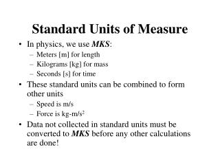 Standard Units of Measure