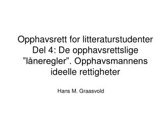 Hans M. Graasvold