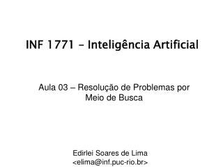 INF 1771 – Inteligência Artificial