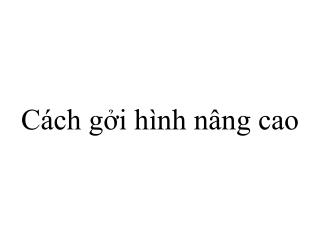 Cách gởi hình nâng cao