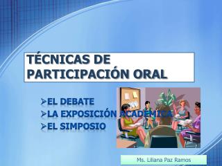 TÉCNICAS DE PARTICIPACIÓN ORAL