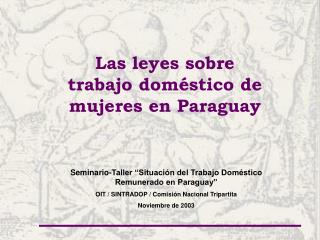 Las leyes sobre trabajo doméstico de mujeres en Paraguay