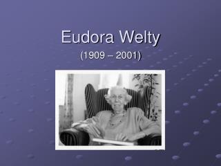 Eudora Welty