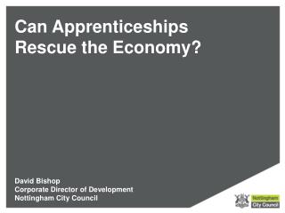 Can Apprenticeships Rescue the Economy?