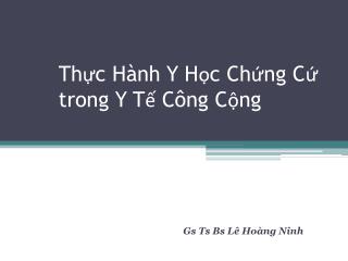 Thực Hành Y Học Chứng Cứ trong Y Tế Công Cộng