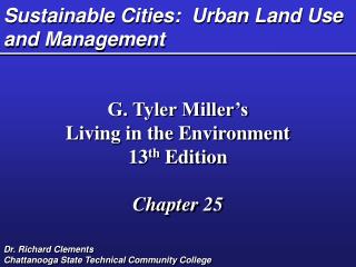 Sustainable Cities: Urban Land Use and Management