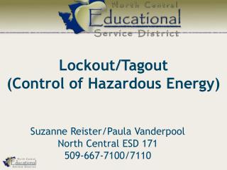 Lockout/Tagout (Control of Hazardous Energy)