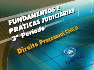 DIREITO PROCESSUAL CIVIL I